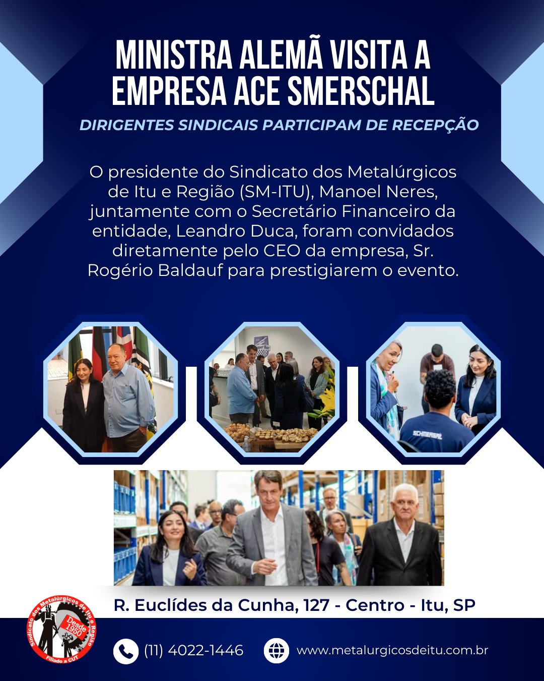 Ministra Alemã visita a empresa Ace Smerschal